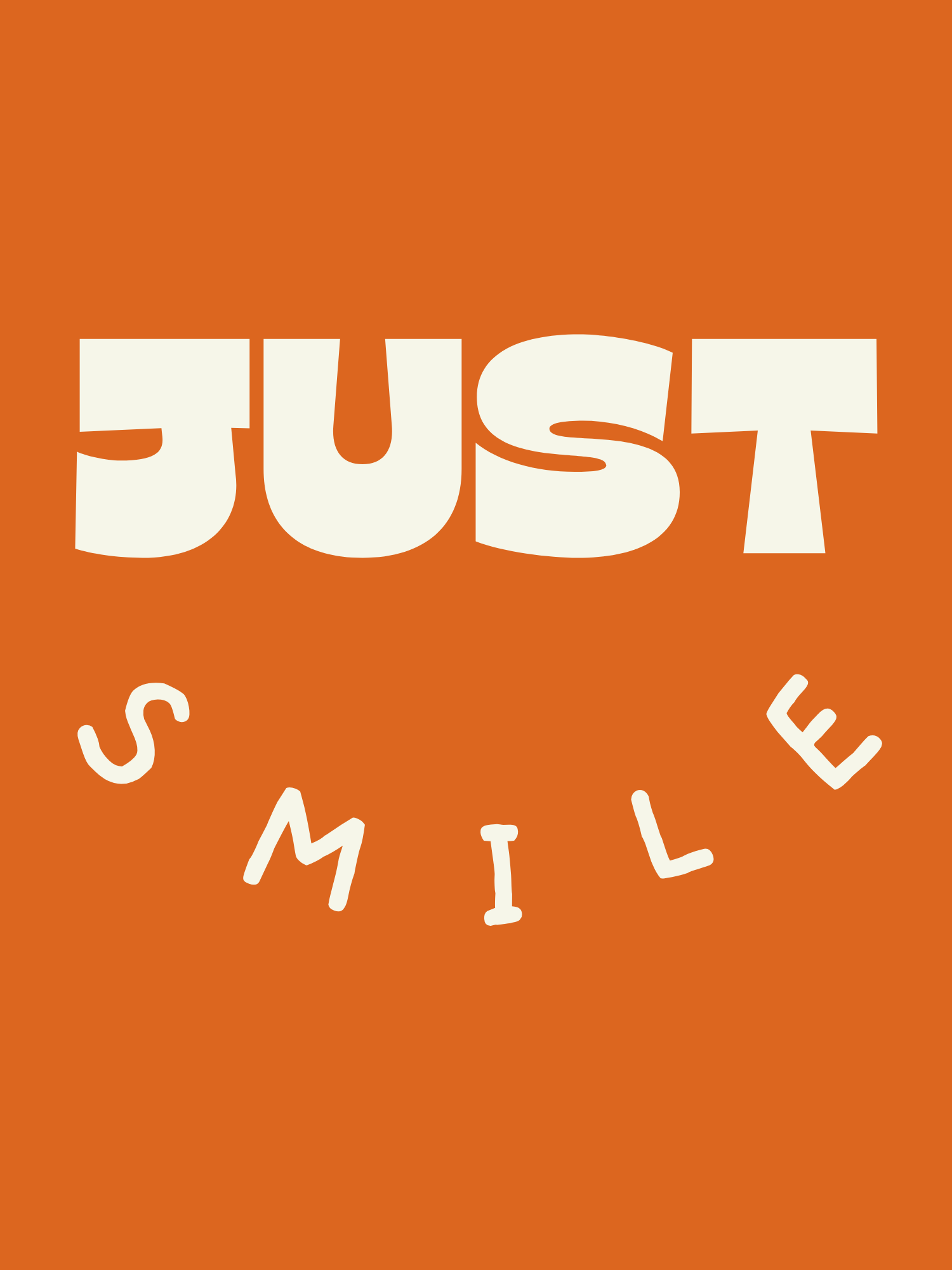 Just Smile