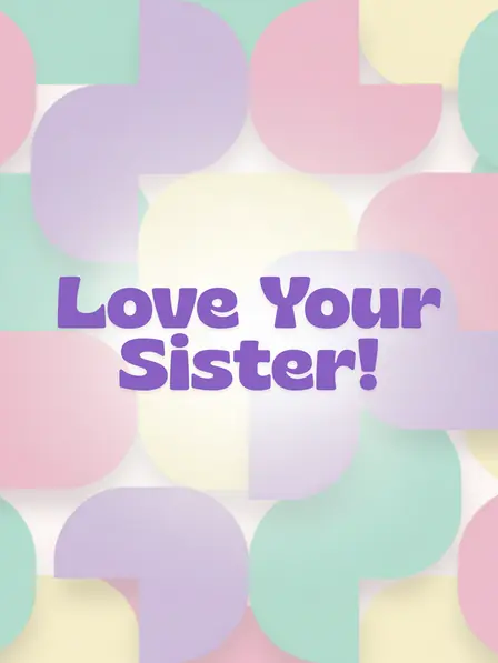 Love You Sister