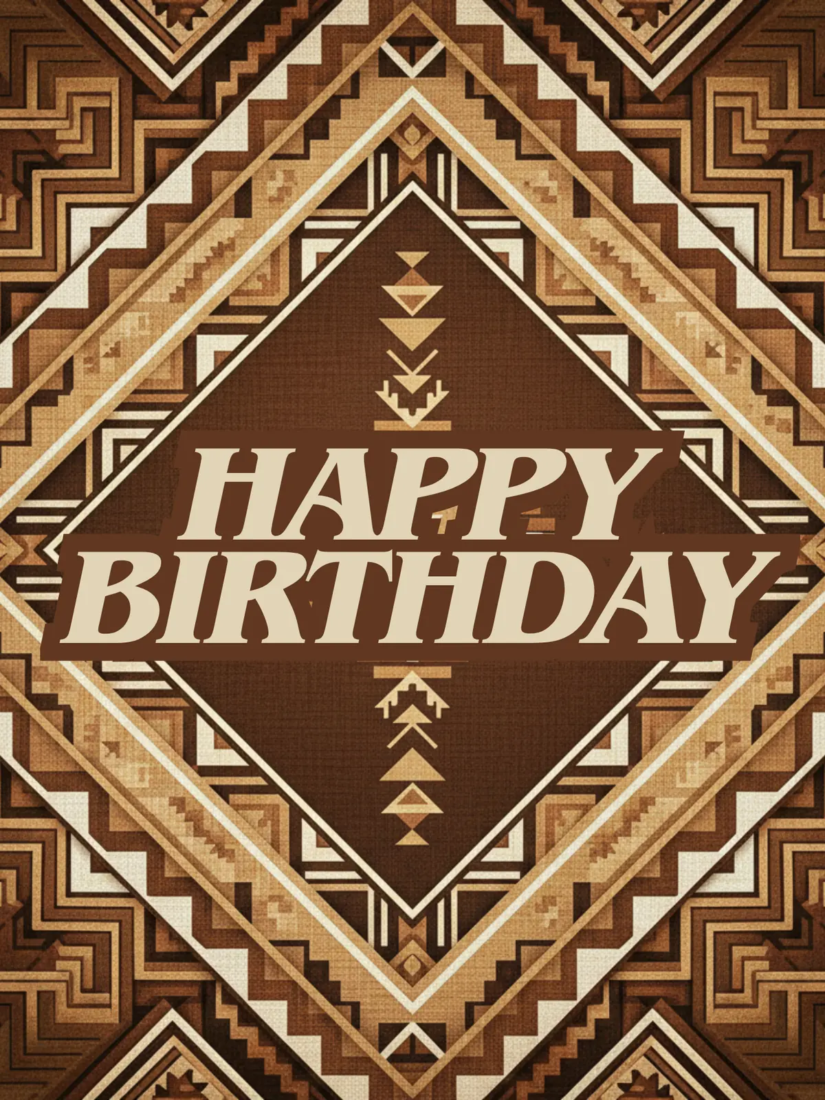 Vintage birthday card with Navajo-inspired geometric patterns and earthy tones, featuring a retro design style, ideal for sending birthday greetings.