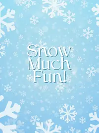 Free Holiday Card - Snow Much Fun!