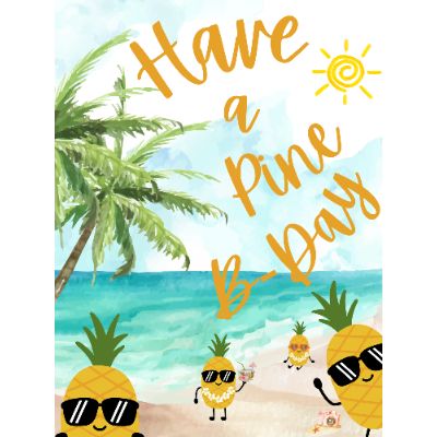 Free Funny Birthday Card - Pineapple Party!
