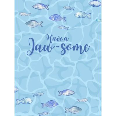 Free Birthday Card - Have a Jaw-some Day!