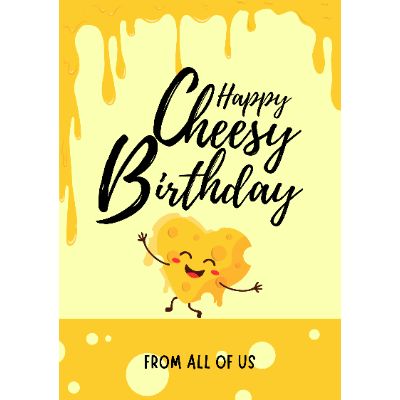 Free Cheesy Birthday Card - Send Online Now!
