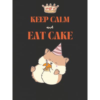 Free Birthday Card - Keep Calm & Eat Cake!