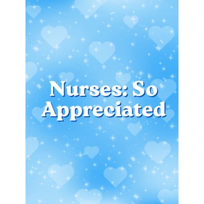 Free Nurses Day Card - Holographic Appreciation!