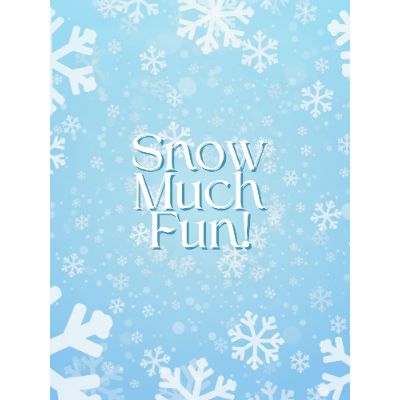 Free Holiday Card - Snow Much Fun!