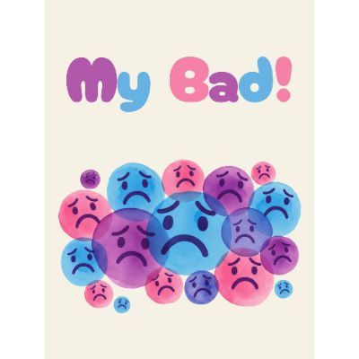 Free Apology Card - "My Bad!" Funny Sorry eCard