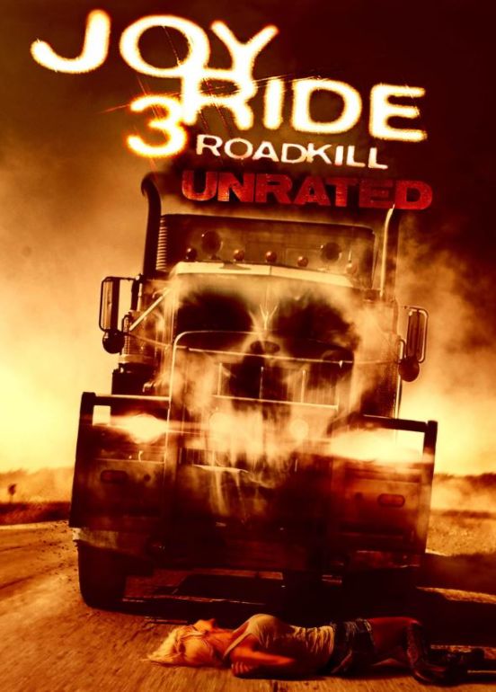 Naslovna slika horor filma Joy Ride 3: Road Kill(2014)