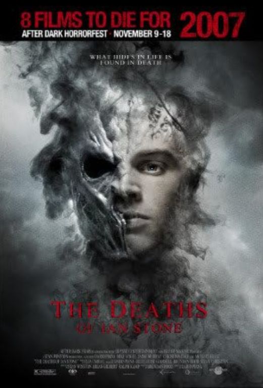 Naslovna slika horor filma The Deaths of Ian Stone(2007)