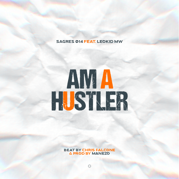 AM A HUSTLER