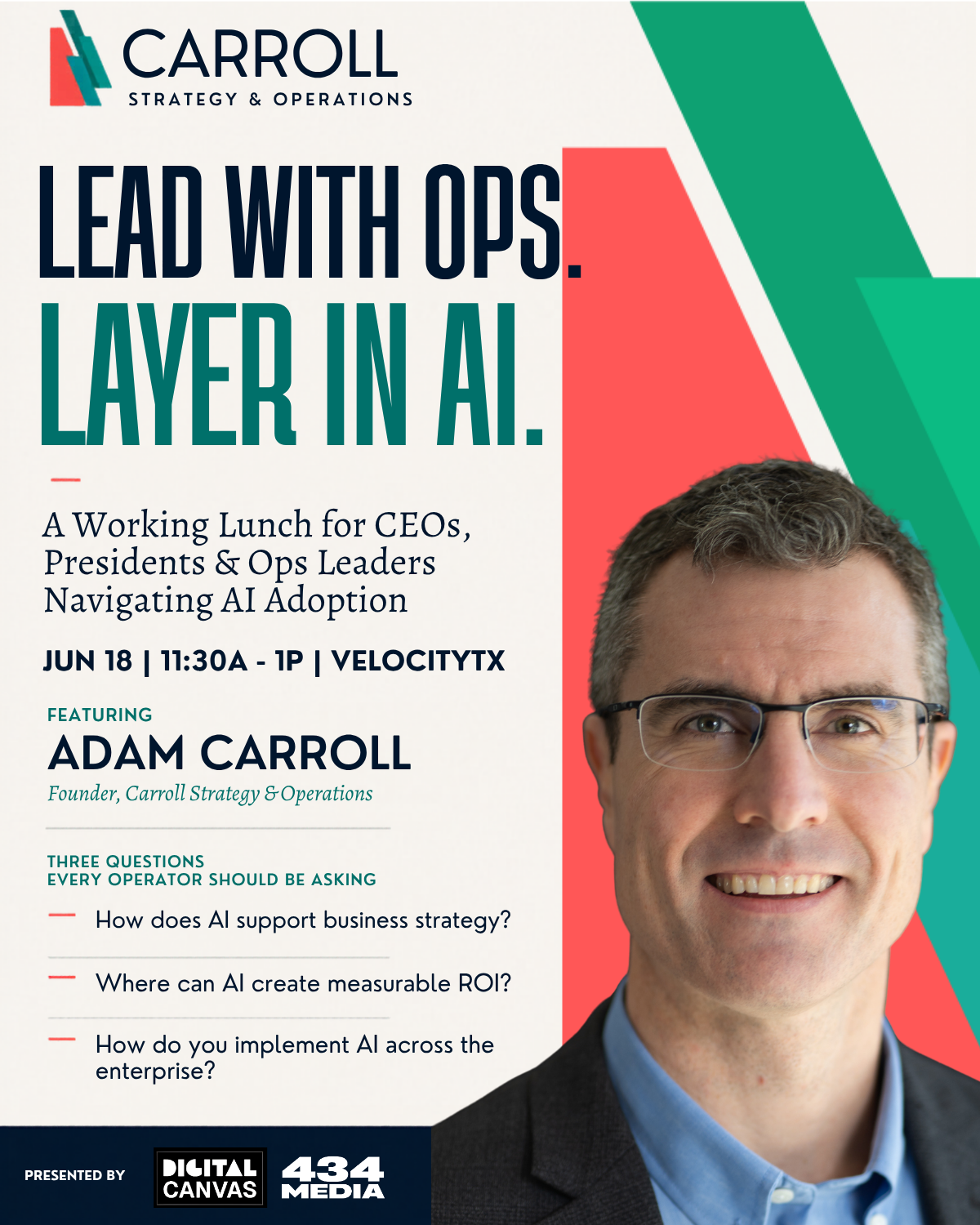 Lead with Ops. Layer in AI. — Executive Working Lunch, June 18, 2026, VelocityTX