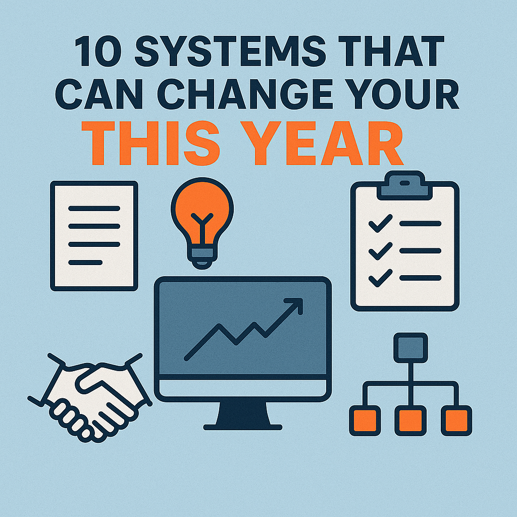 10 Systems That Can Change Your Business This Year