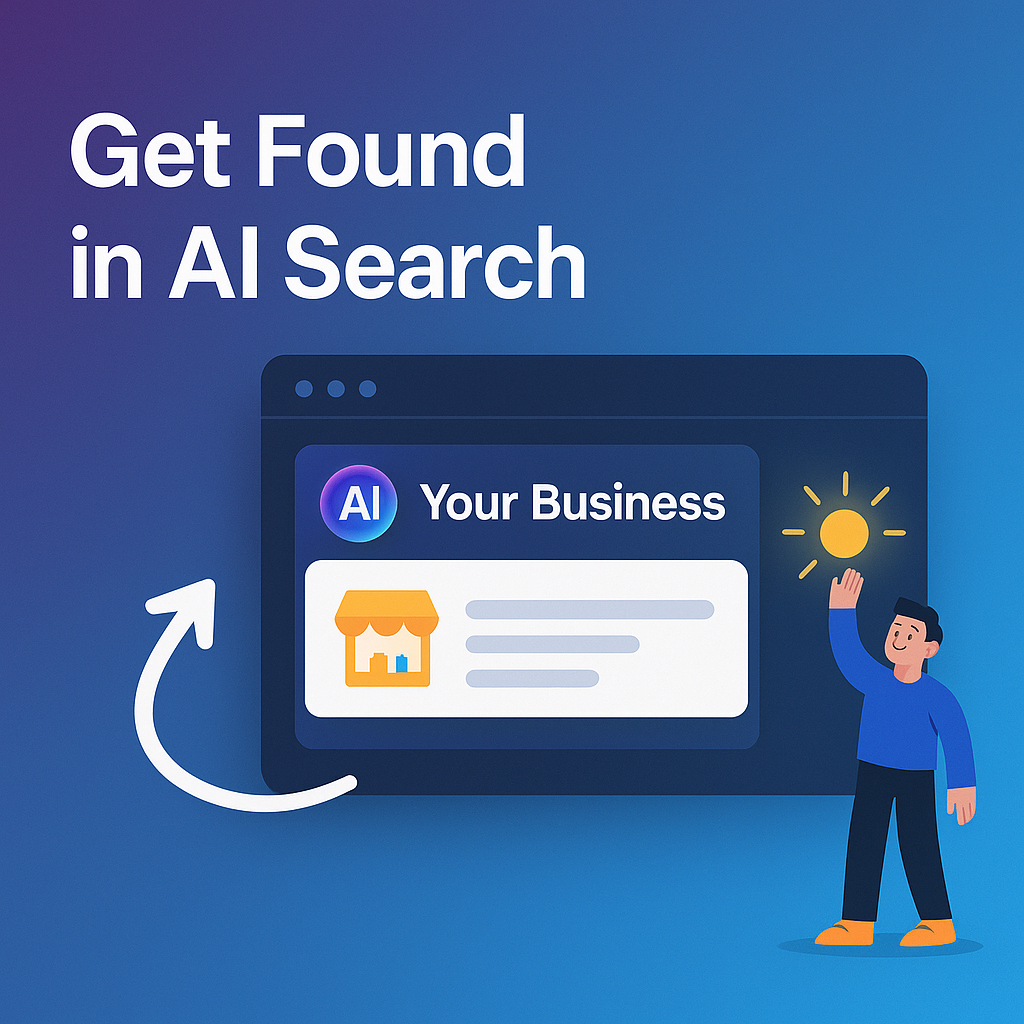 Get Your Business Found In AI Search