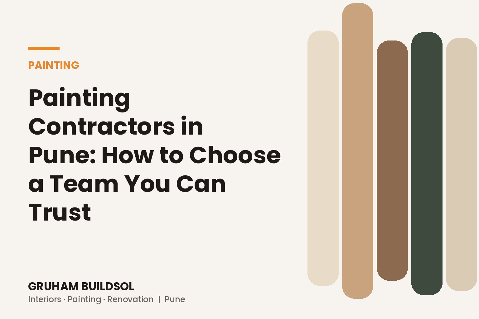 Painting Contractors in Pune: How to Choose a Team You Can Trust