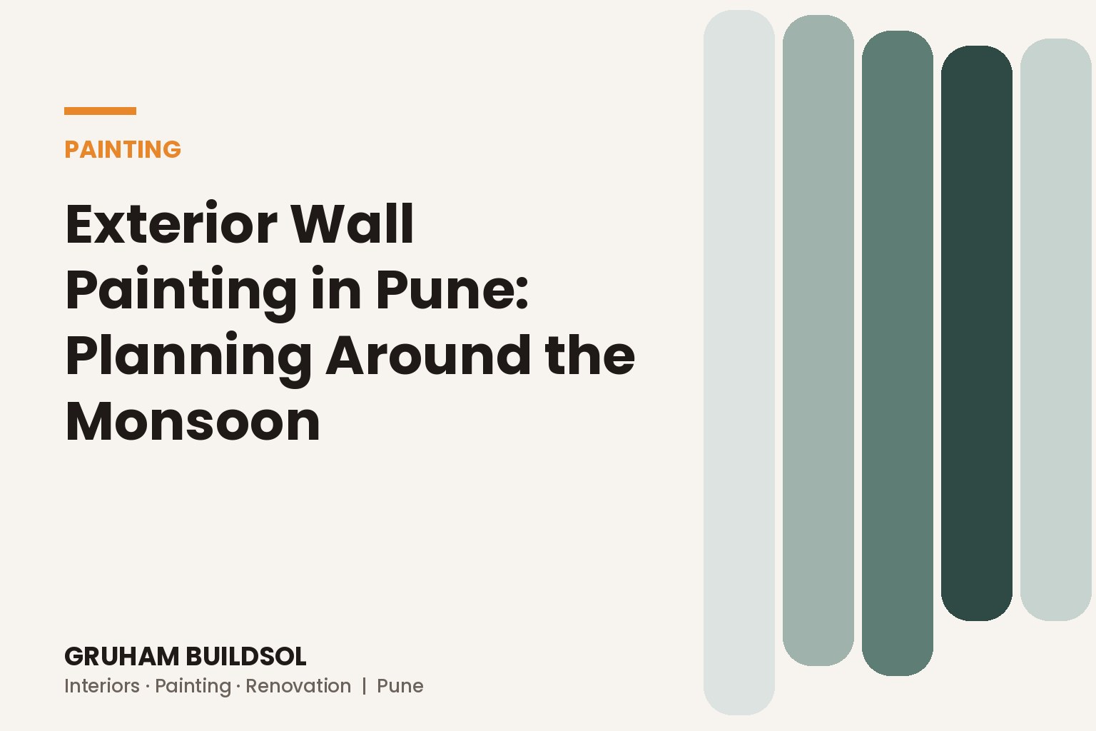 Exterior Wall Painting in Pune: Planning Around the Monsoon