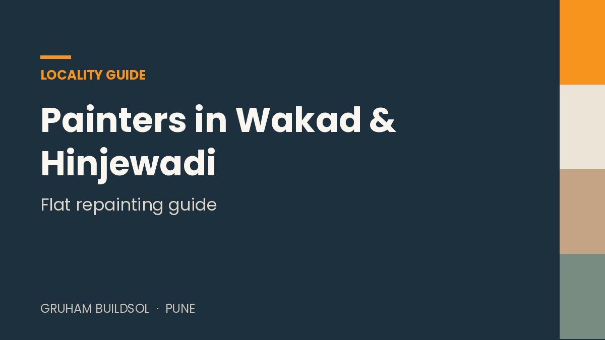 Painters in Wakad and Hinjewadi: Flat Repainting Guide