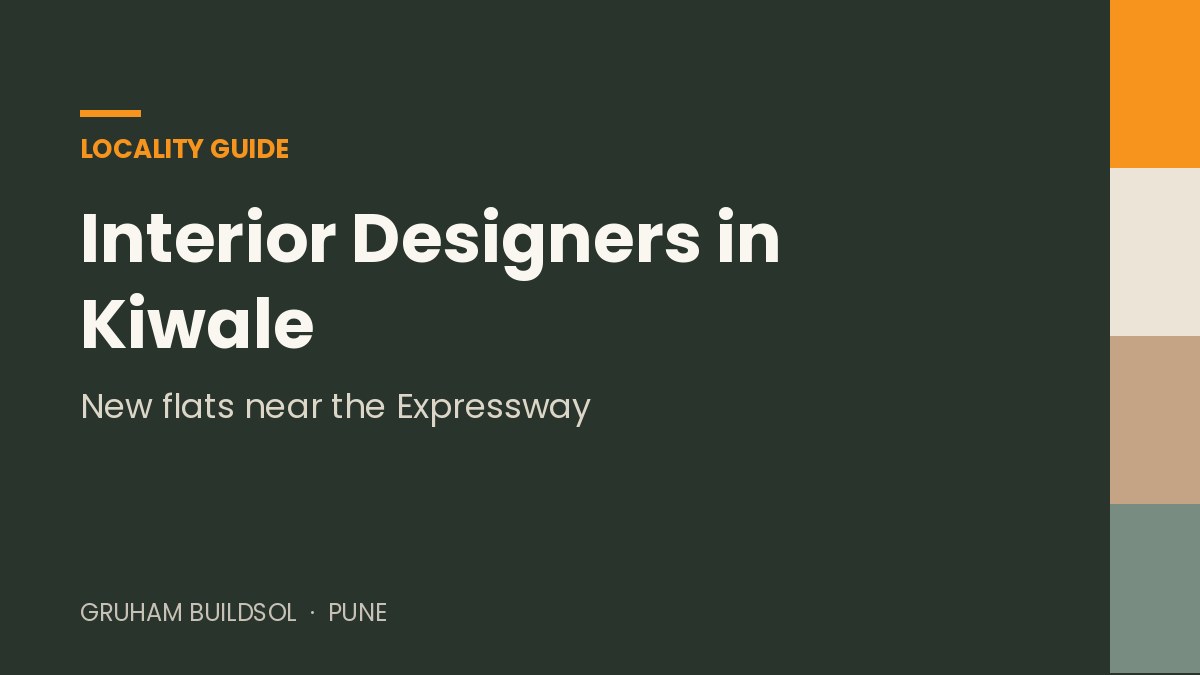 Interior Designers in Kiwale: Planning Your New Flat
