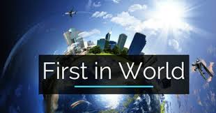First in the world