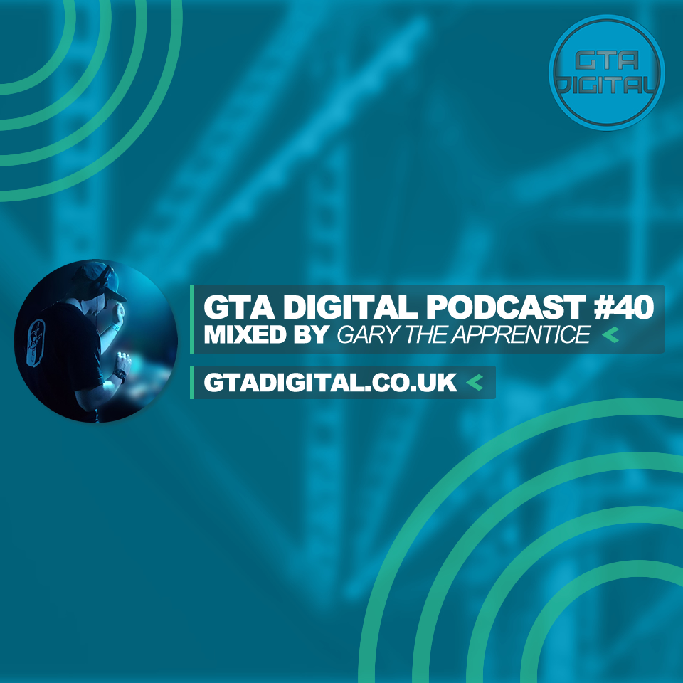 GTA Digital Podcast #40