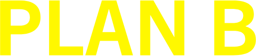 Plan B