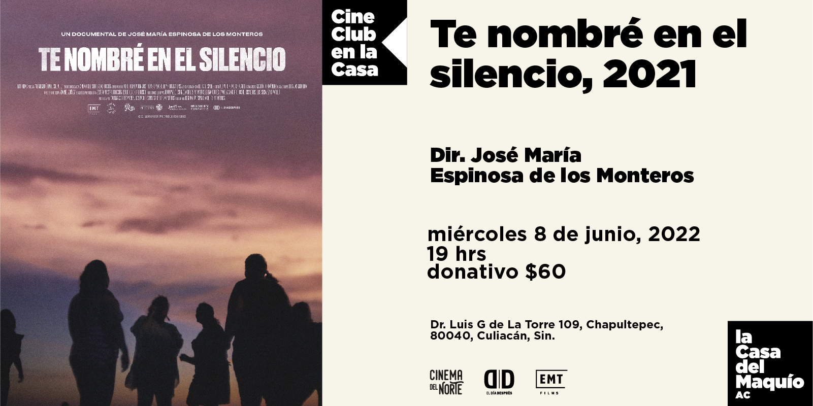 Imagen de portada para el evento: Cineclub en la Casa | Te nombré en el silencio