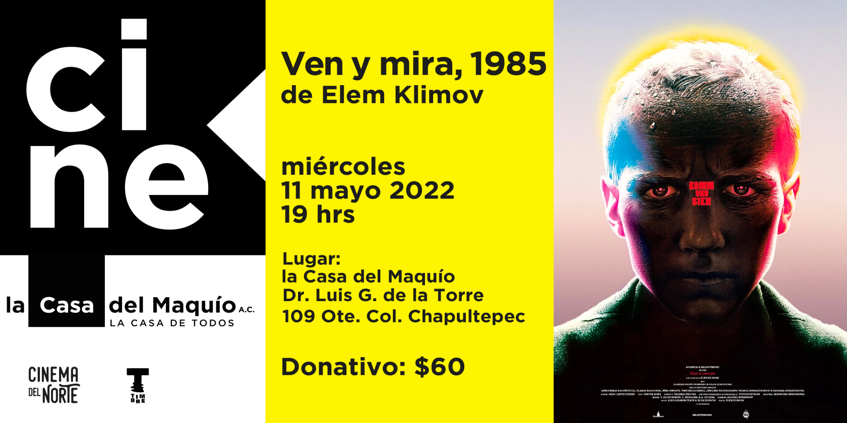 Imagen de portada para el evento: Ven y mira, 1985 de Elem Klimov 