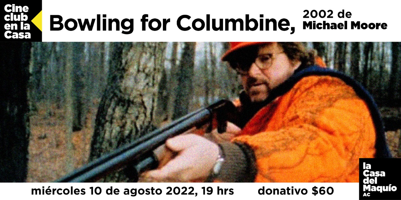 Imagen de portada para el evento: Bowling for Columbine | 2002 de Michael Moore