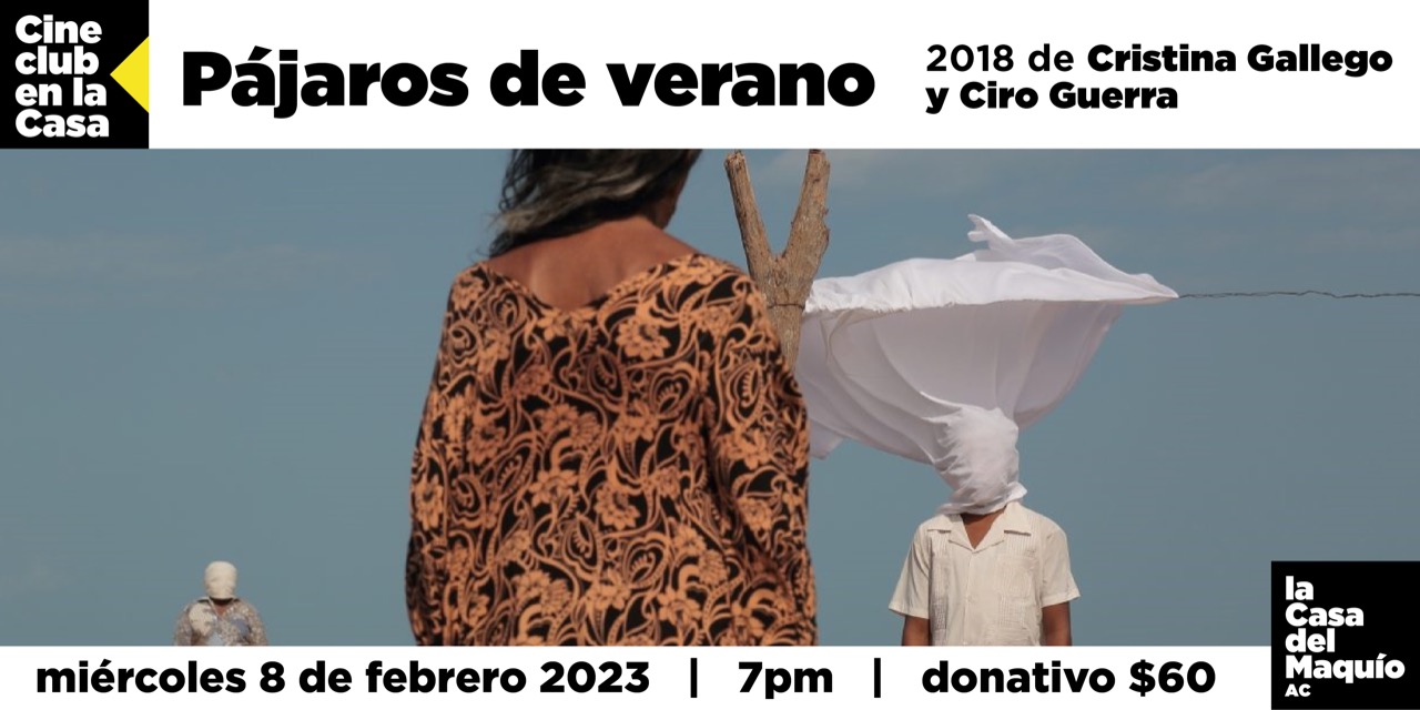 Imagen de portada para el evento: Cineclub presenta: Pájaros de verano