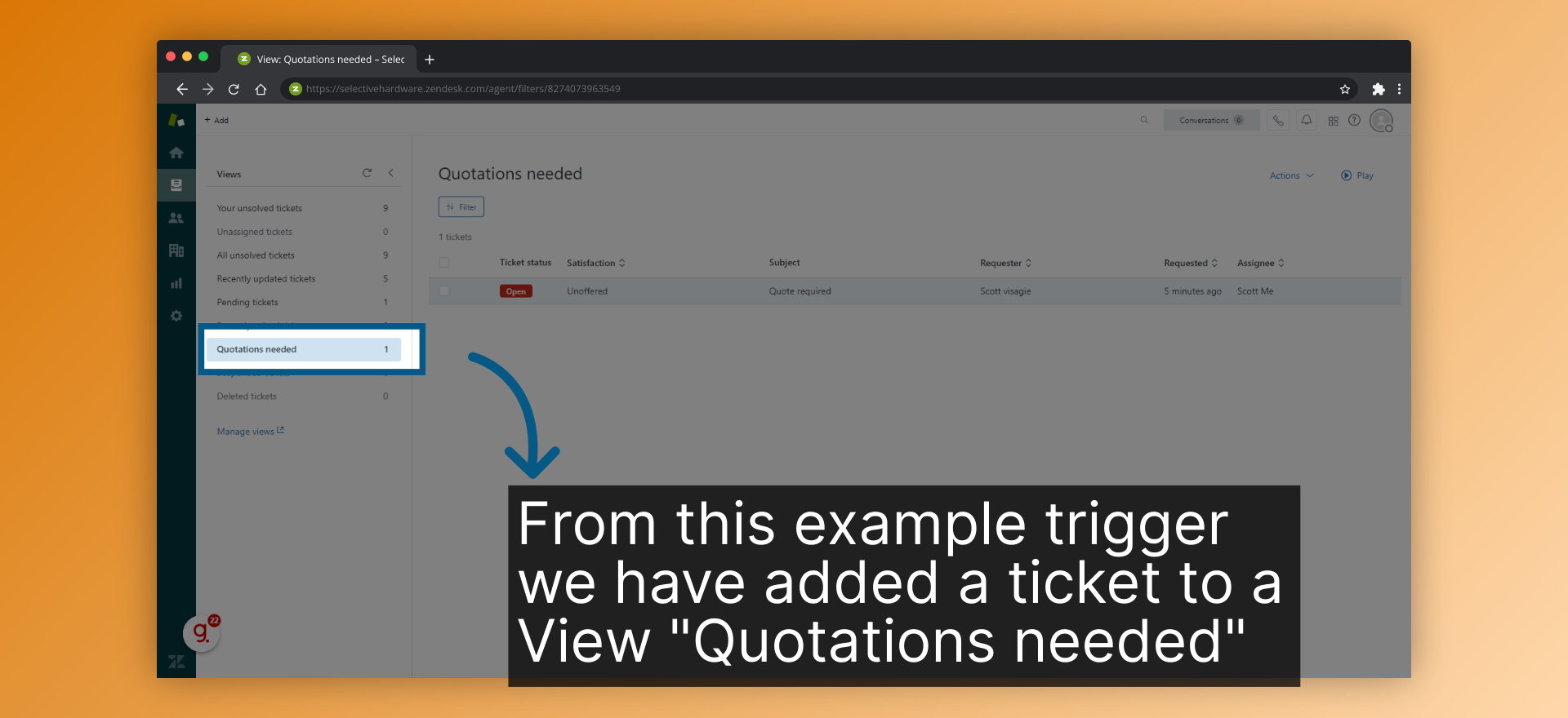 From this example trigger we have added a ticket to a View 