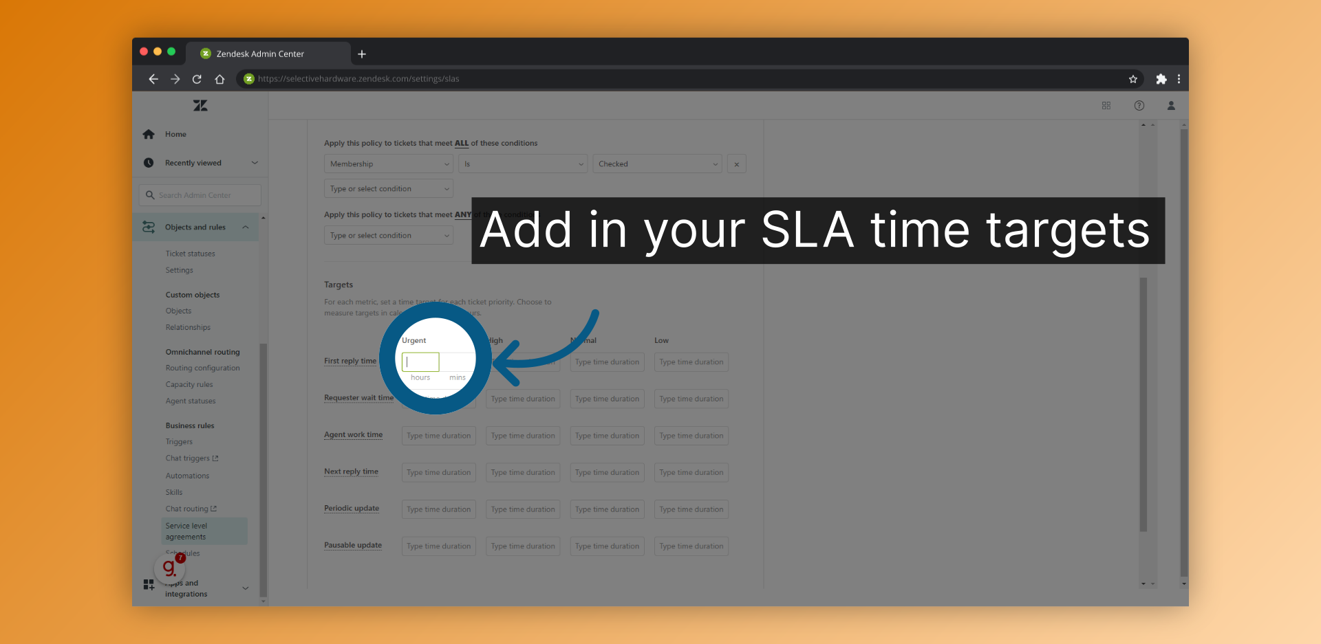 Add in your SLA time targets