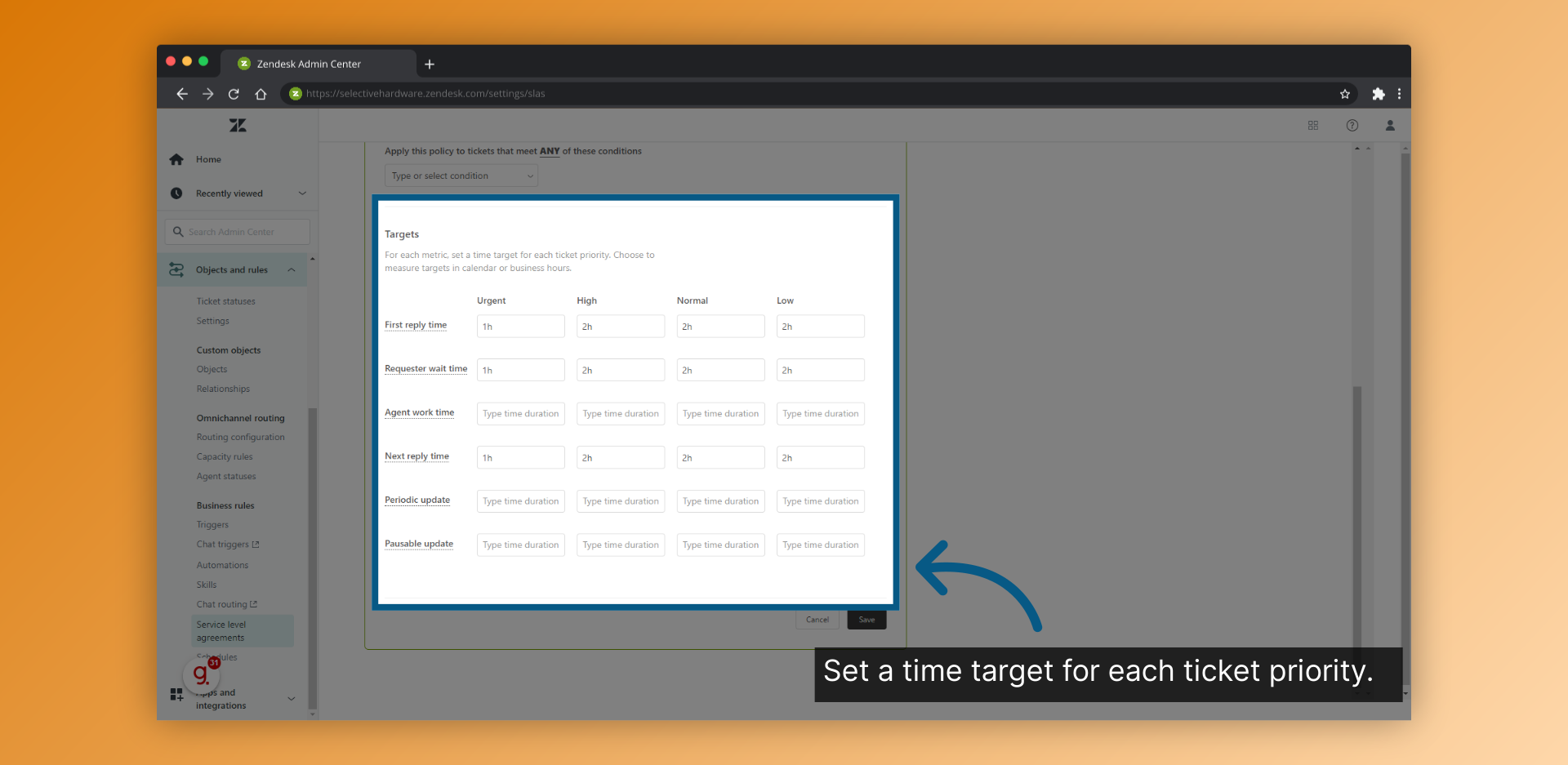 Set a time target for each ticket priority.