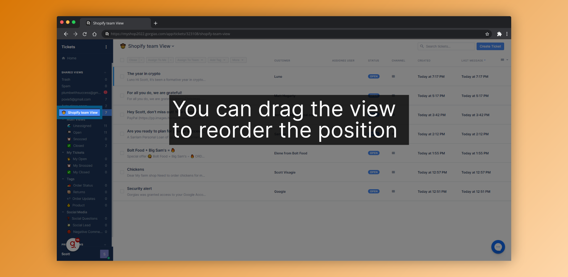 You can drag the view to reorder the position