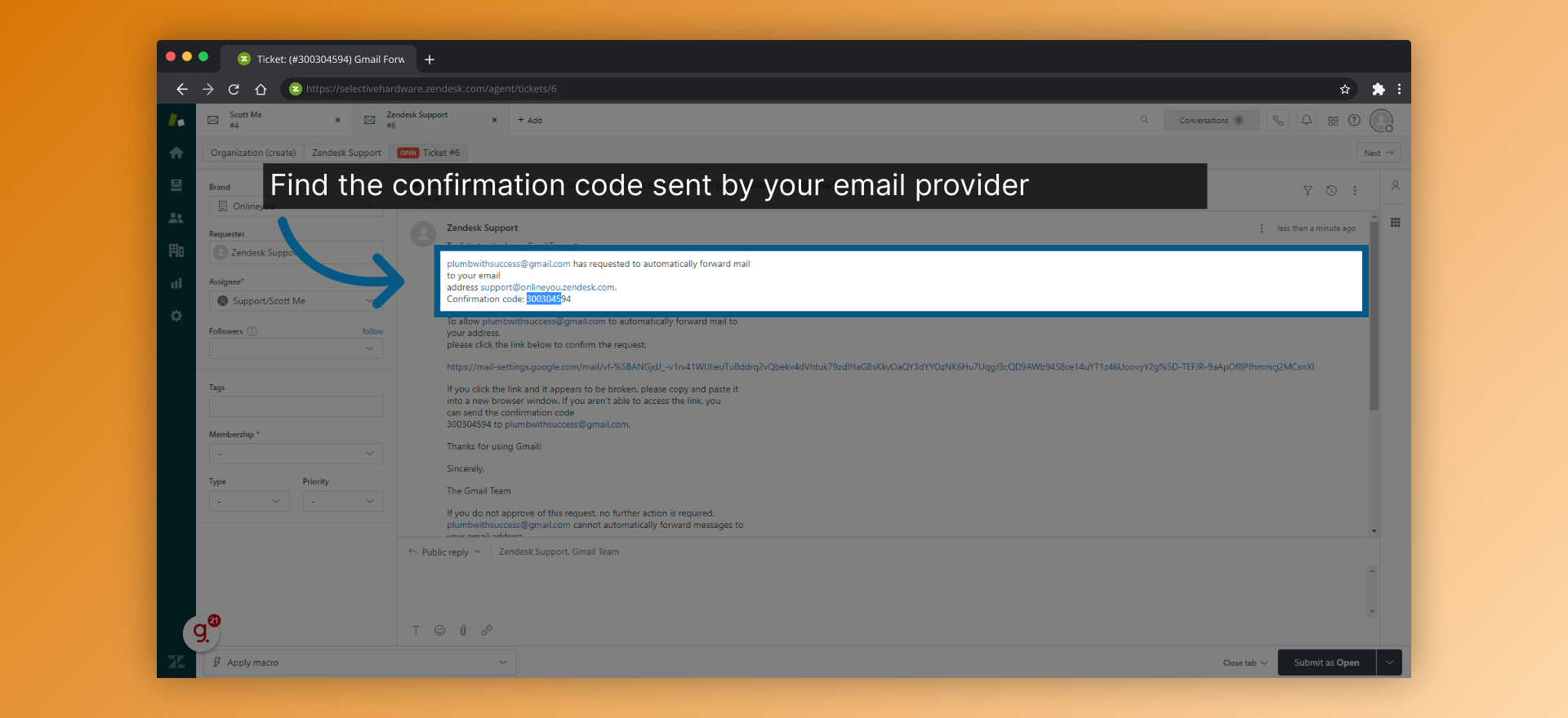 Find the confirmation code sent by your email provider