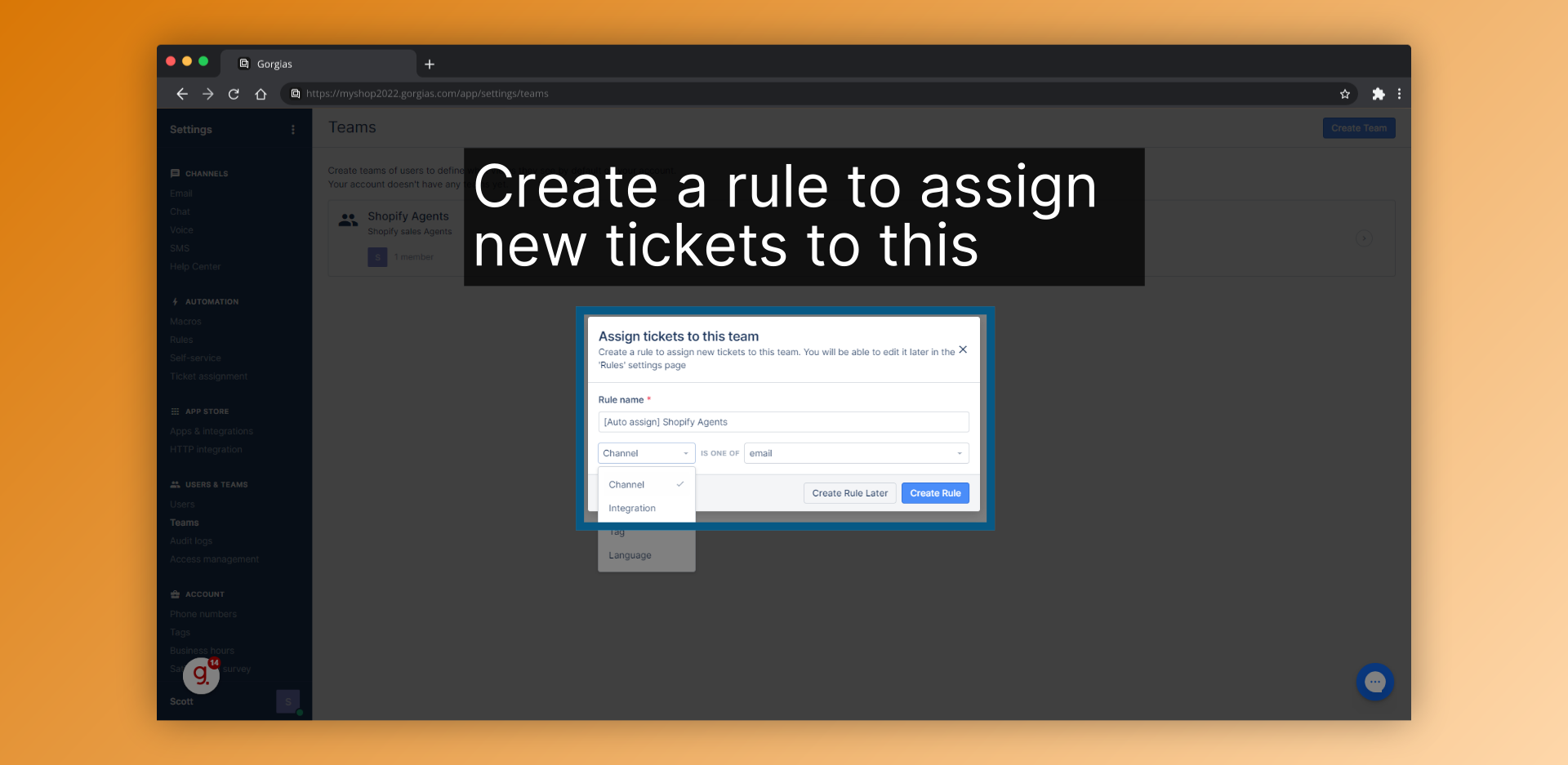 Create a rule to assign new tickets to this team