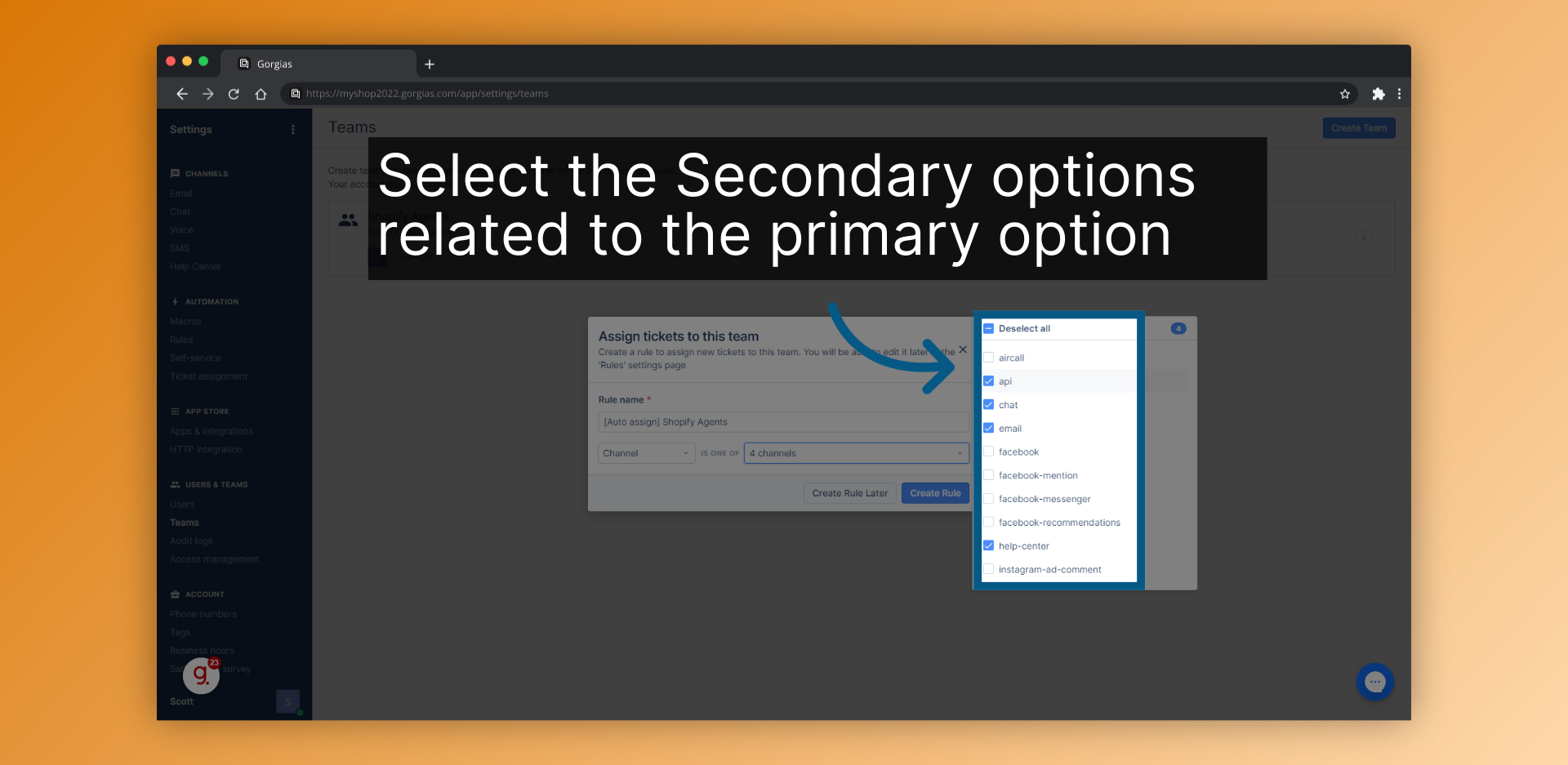 Select the Secondary options related to the primary option