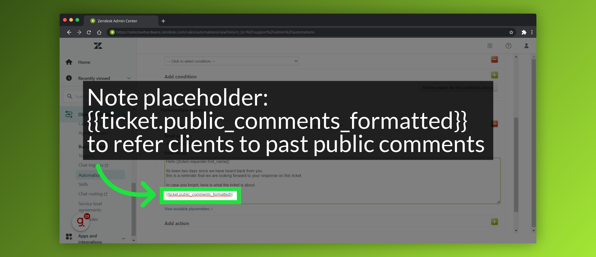 Note placeholder: {{ticket.public_comments_formatted}} to refer clients to past public comments