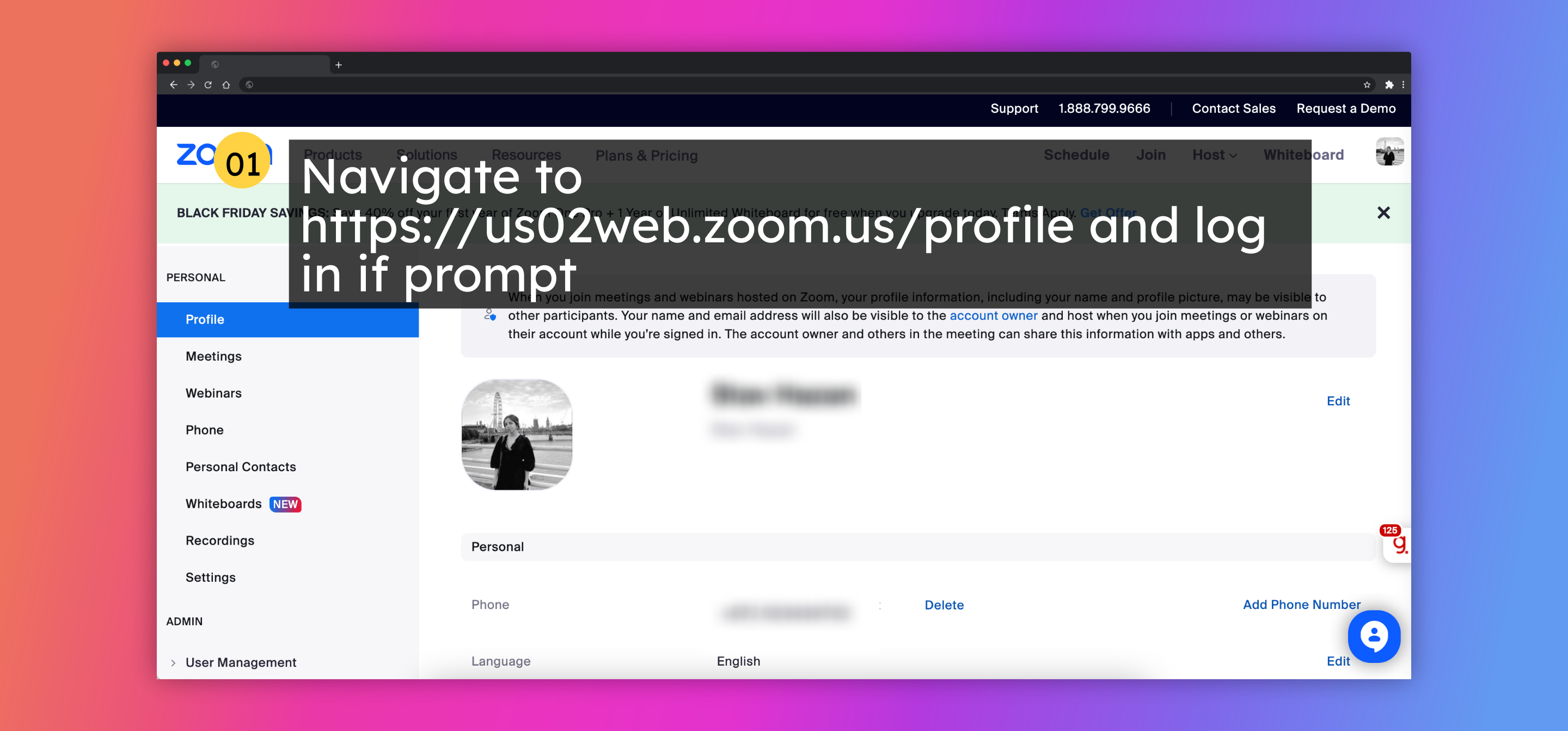 Navigate to https://us02web.zoom.us/profile and log in if prompt