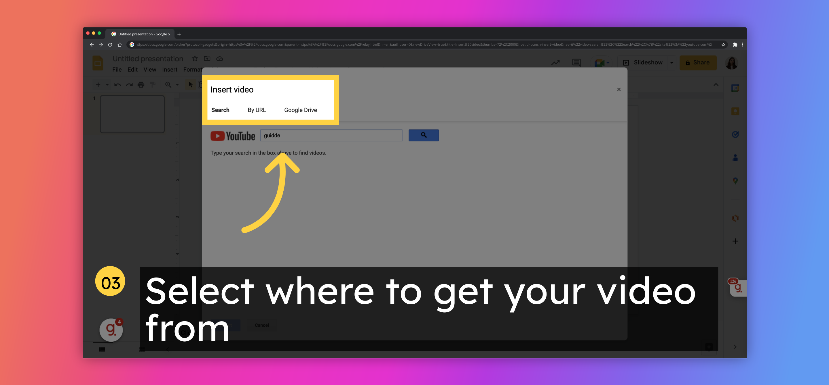 Select where to get your video from