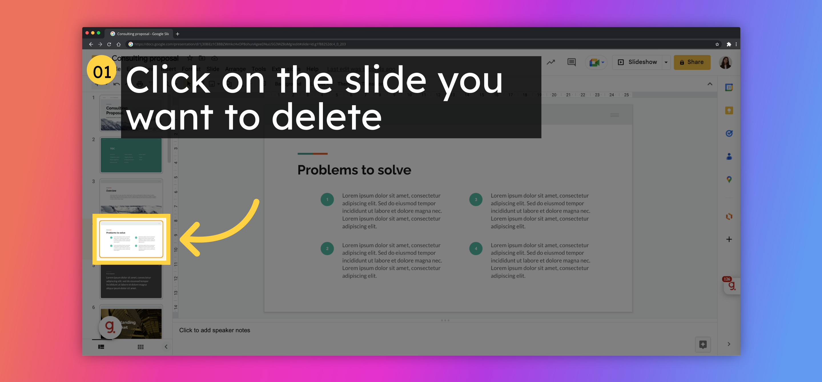 Click on the slide you want to delete