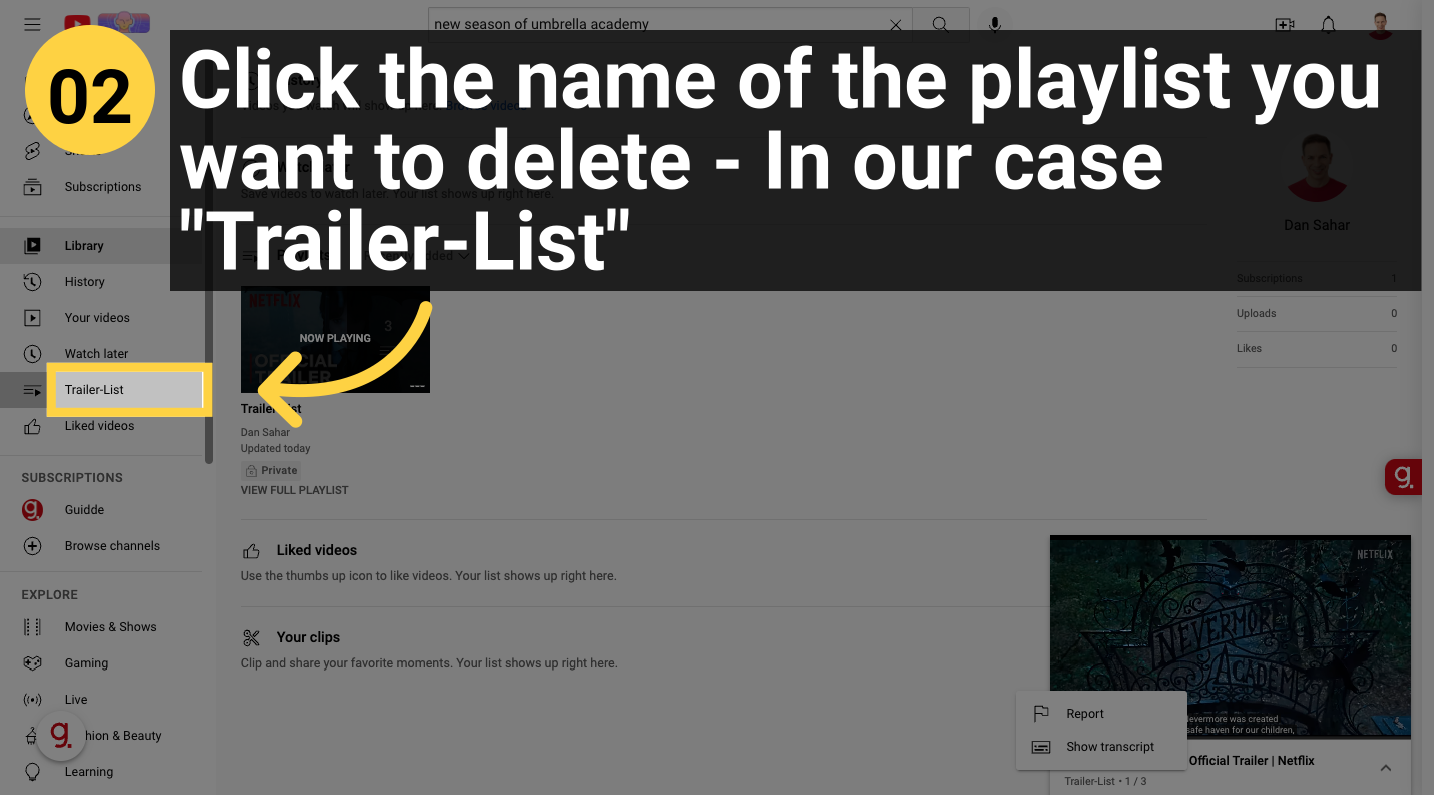 Click the name of the playlist you want to delete - In our case 