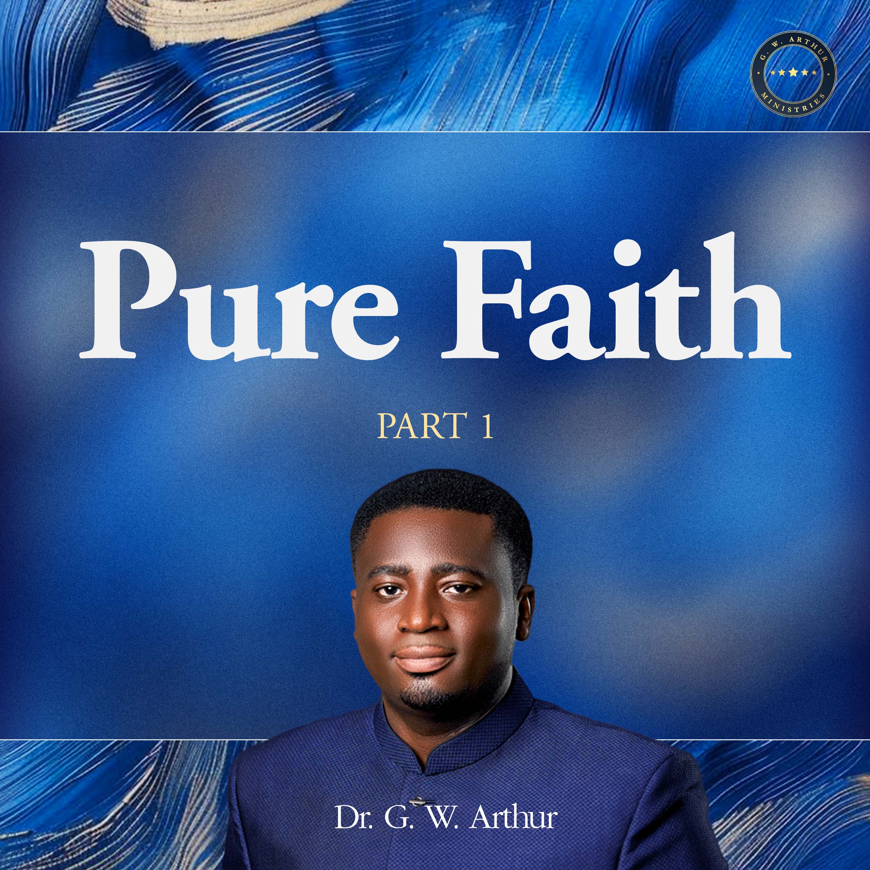 PURE FAITH PART 1