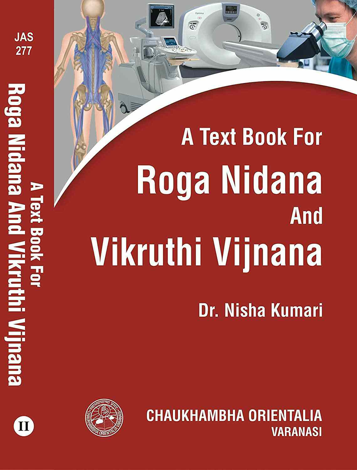 A Text Book For Roga Nidana Vikruthi Vijnana Part Ii