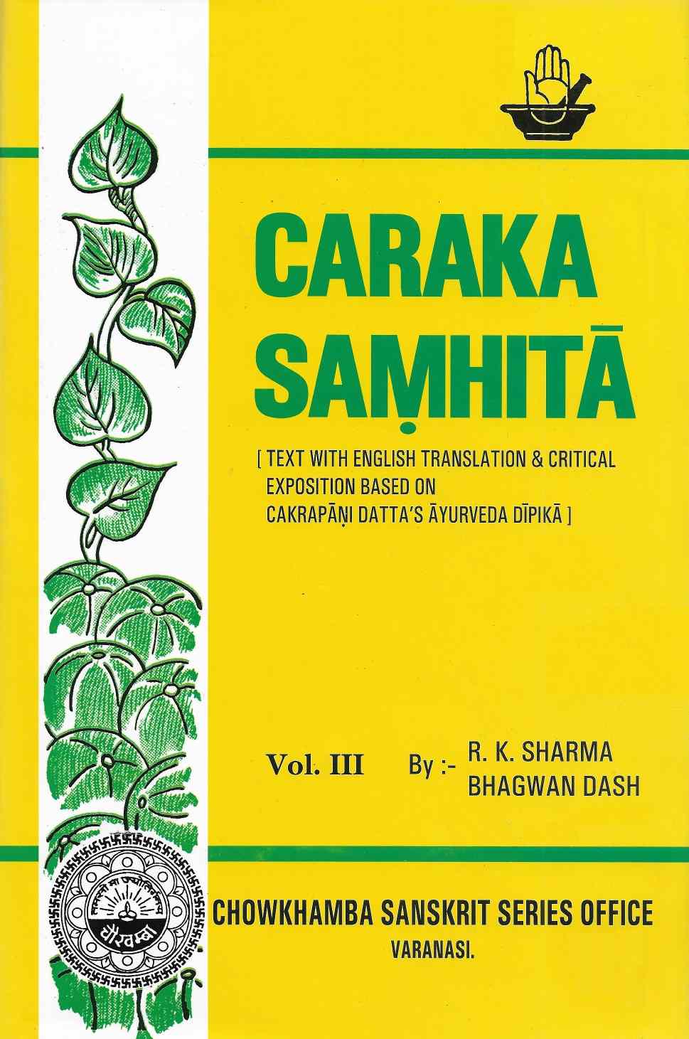 Caraka Samhita Vol. Iii