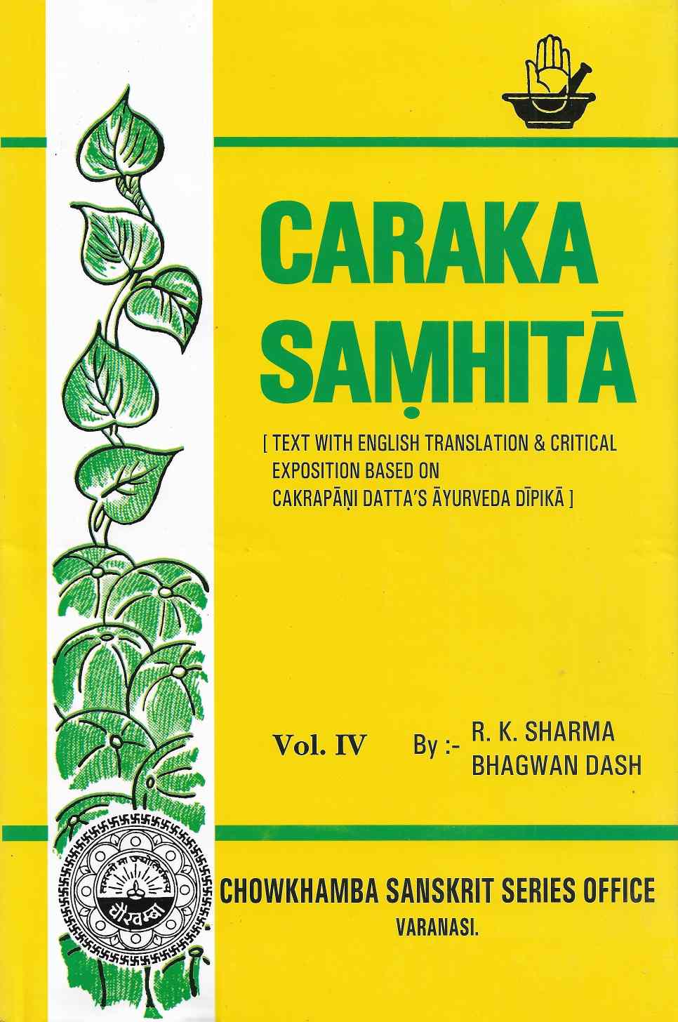 Caraka Samhita Vol. Iv