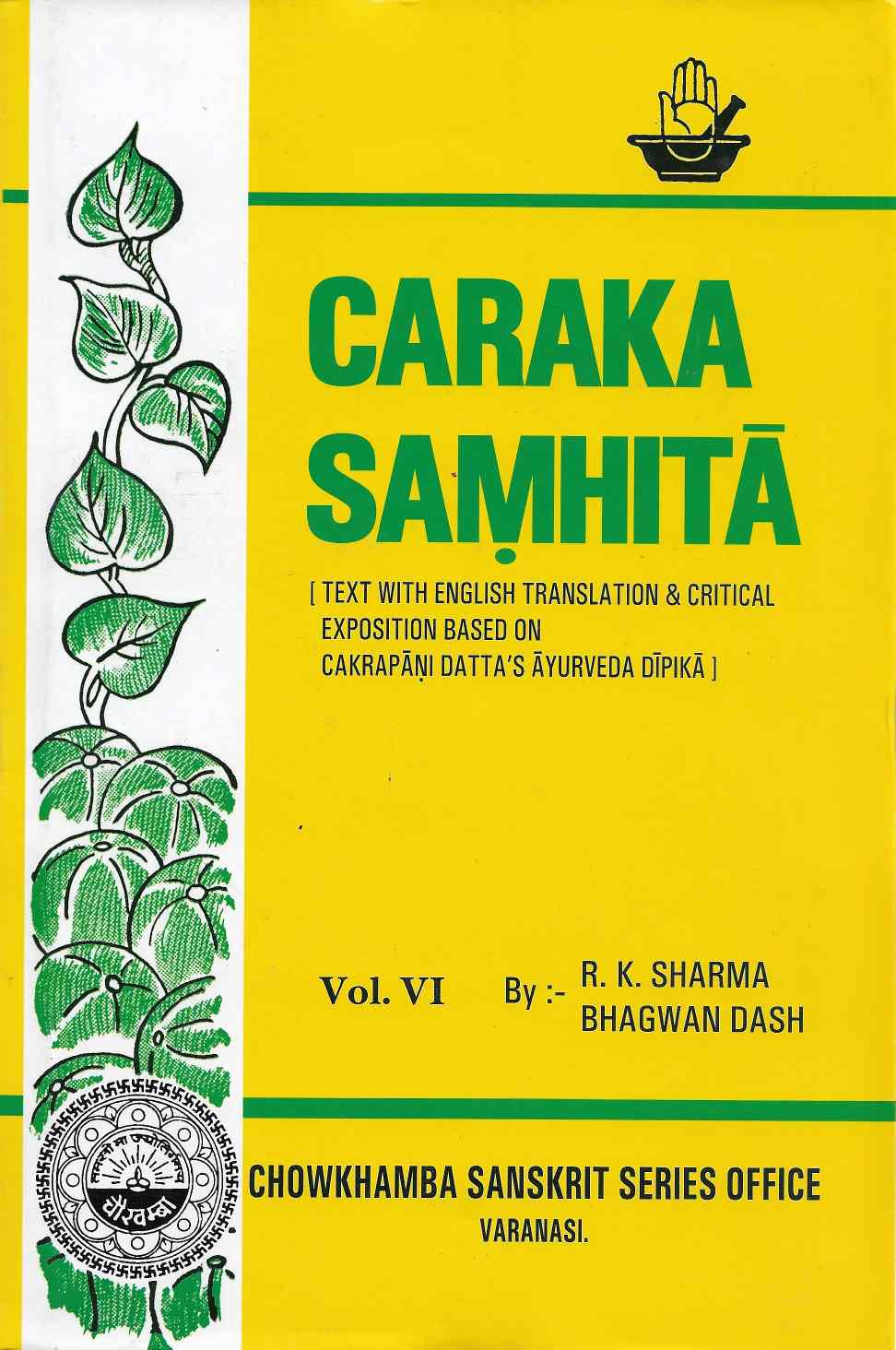 Caraka Samhita Vol. Vi