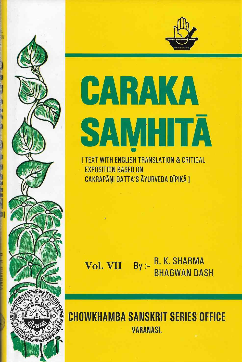 Caraka Samhita Vol. Vii