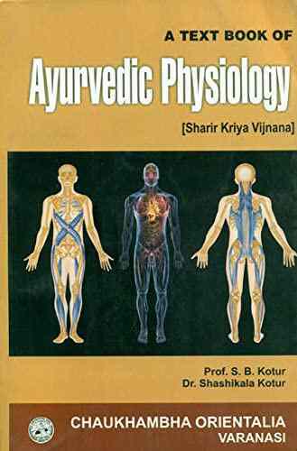 A Text Book Of Ayurvedic Physiology