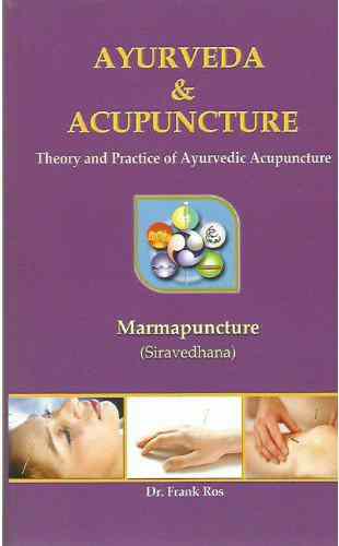 Ayurveda And Acupuncure