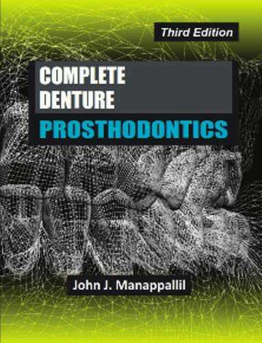 Complete Denture Prosthodontics Third Edition Edition