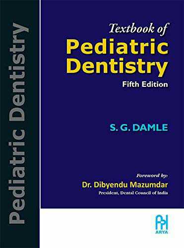 Textbook Of Pediatric Dentistry Fifth Edition Edition